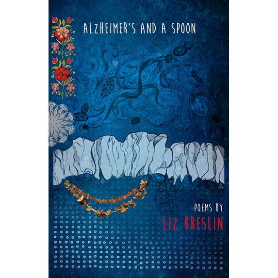 Alzheimer's and a Spoon (Paperback)