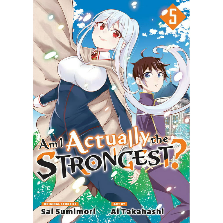 Anime Like Am I Actually the Strongest?