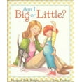 thumbnail image 1 of Pre-Owned Am I Big or Little? Library Binding Margaret Park Bridges, 1 of 1