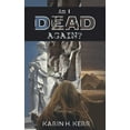 thumbnail image 1 of Am I Dead Again? (Paperback), 1 of 1