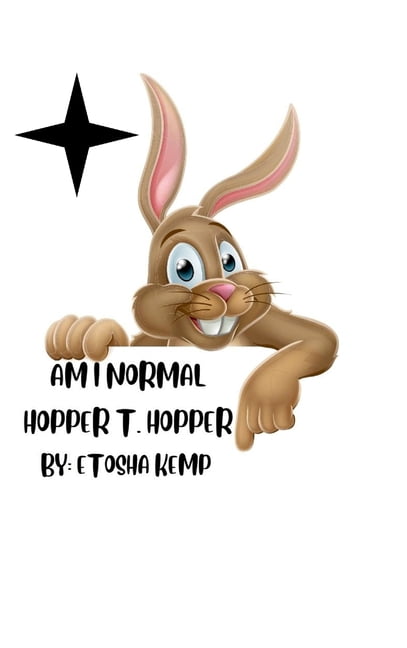 Am I Normal: Hopper T. Hopper, (Hardcover)