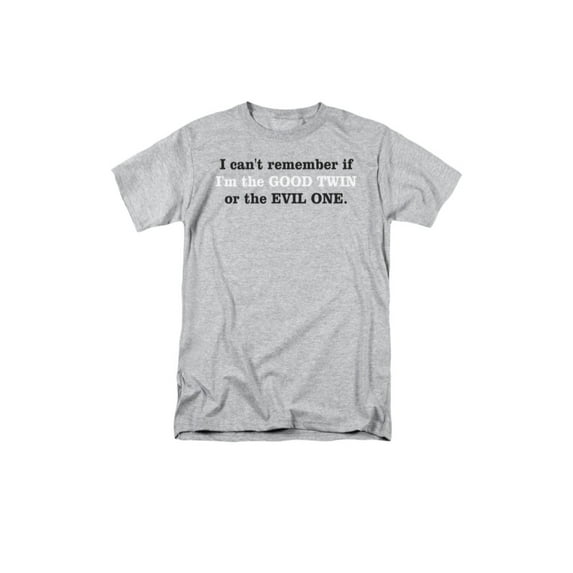 Am I The Good or Evil Twin Funny Humorous Weird Teen Saying Adult T-Shirt