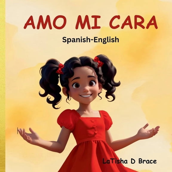 Am Mi Cara: I LOVE MY FACE ( Spanish version), (Paperback)