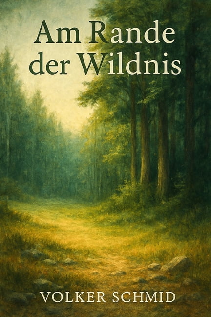 Am Rande der Wildnis, (Paperback)