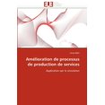 thumbnail image 1 of Omn.Univ.Europ. AmÃ©lioration de processus de production de services, (Paperback), 1 of 1