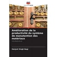 thumbnail image 1 of AmÃ©lioration de la productivitÃ© du systÃ¨me de manutention des matÃ©riaux, (Paperback), 1 of 1