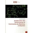 thumbnail image 1 of Amélioration des Performances et Commande des Machines à Induction (Paperback), 1 of 1