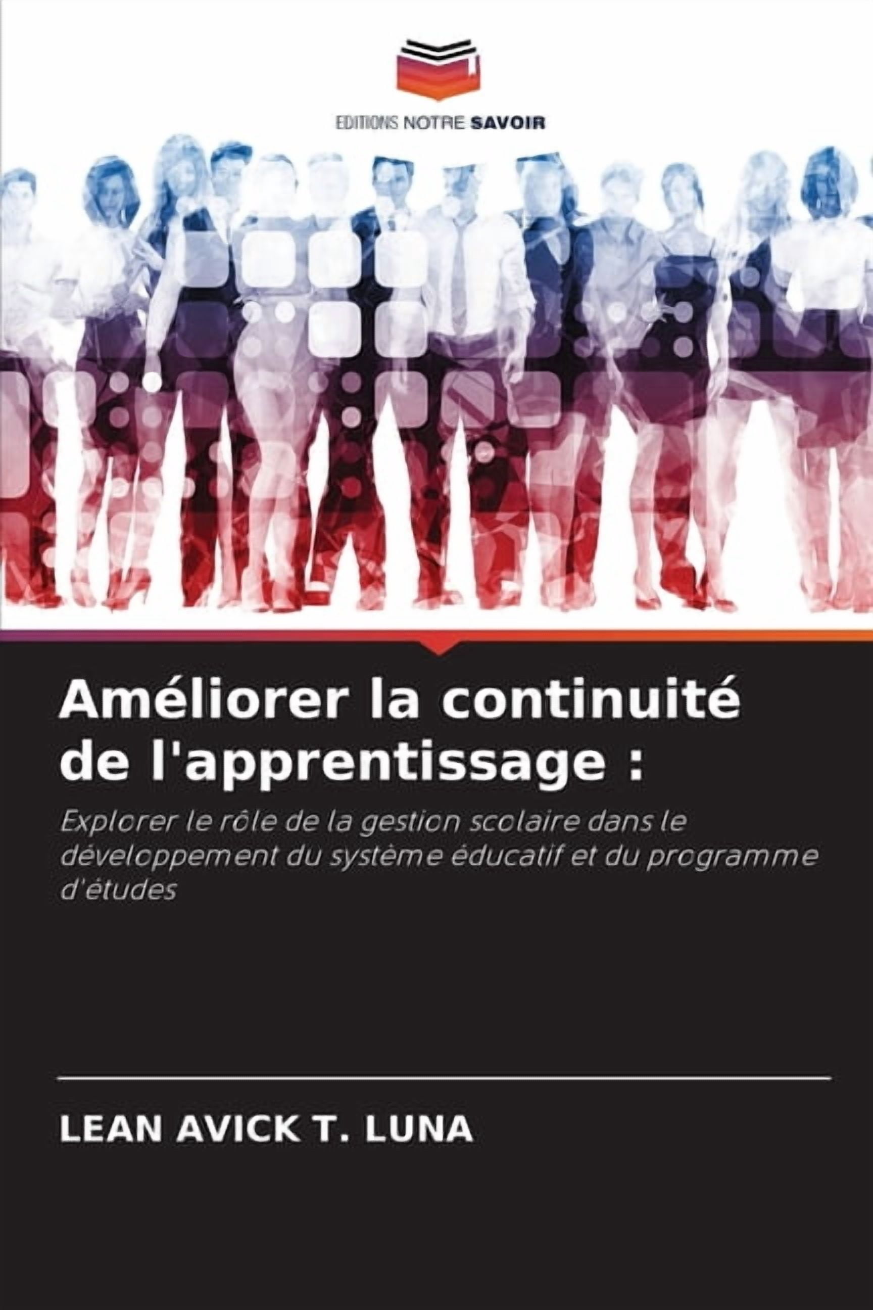 AmÃ©liorer la continuitÃ© de l'apprentissage, (Paperback)