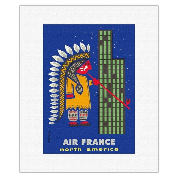 Amérique du Nord (North America) - France - Native American and Skyscraper - Vintage Airline Travel Poster by Jean Colin c.1956 - Fine Art Rolled Canvas Print 11in x 14in