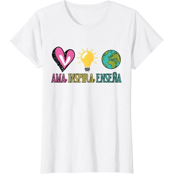 Ama, Inspira, Ensena Maestra Espanol T-Shirt