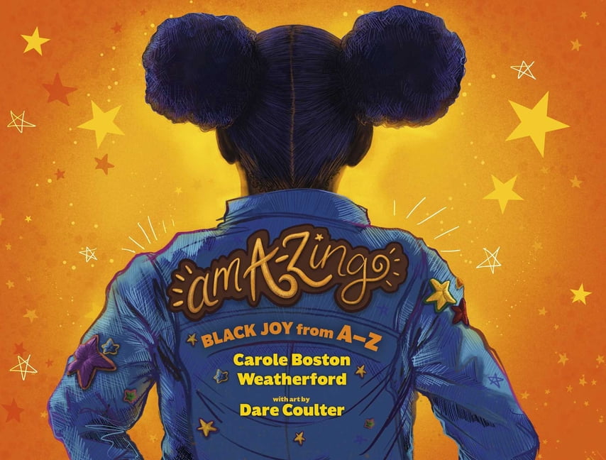 Ama-Zing: Black Joy from A-Z, (Hardcover)