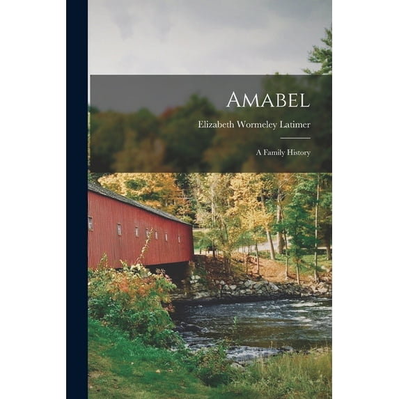 Amabel : a Family History (Paperback)