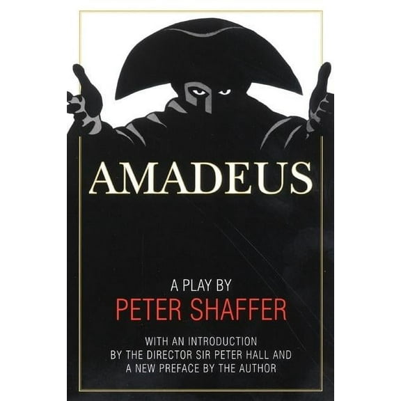 Amadeus: A Play by Peter Shaffer, (Paperback)