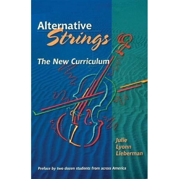 Pre-Owned Alternative Strings: The New Curriculum (Amadeus) Paperback