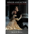 thumbnail image 1 of Amadeus Singer and Actor: Acting Technique and the Operatic Performer, (Paperback), 1 of 1