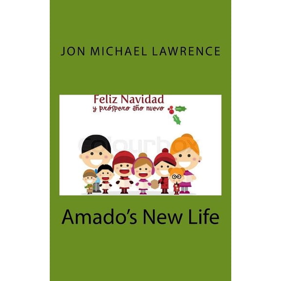Amado's New Life, (Paperback)