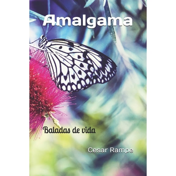 Amalgama: (Spanish Edition), (Paperback)