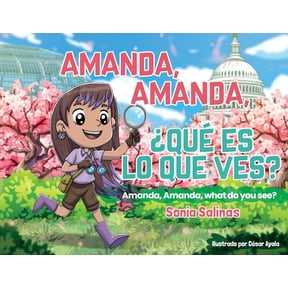 Amanda, Amanda, Qu Es Lo Que Ves? / Amanda, Amanda, What Do You See?, (Paperback)