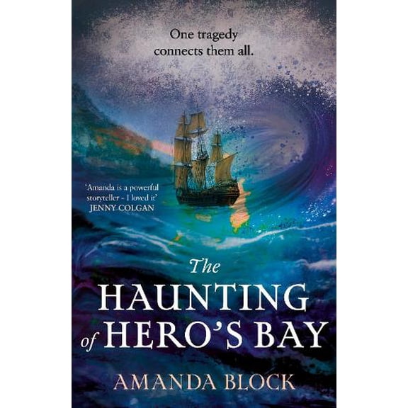 Amanda Block The Haunting of Hero's Bay (Hardcover)
