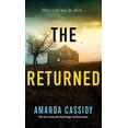 thumbnail image 1 of Amanda Cassidy: The Returned (Paperback), 1 of 1