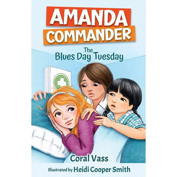 Amanda Commander Amanda Commander: The Blues-day Tuesday: The Blues-day Tuesday, Book 4, (Paperback)