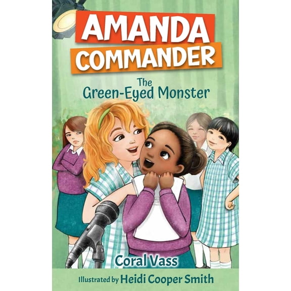 Amanda Commander Amanda Commander: The Green-Eyed Monster, Book 5, (Paperback)