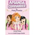 thumbnail image 1 of Amanda Commander Amanda Commander: The Pinky Promise, Book 2, (Paperback), 1 of 1