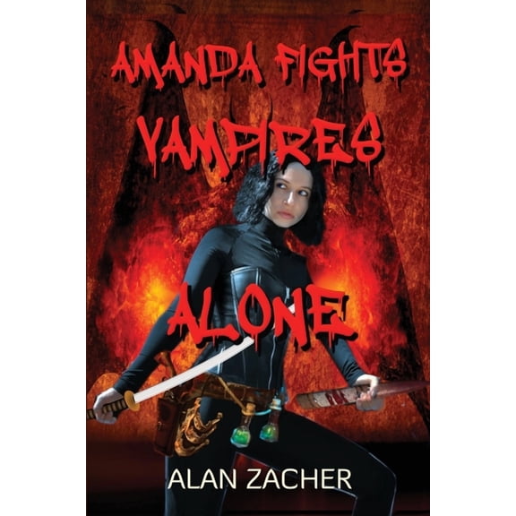 Amanda Fights Vampires Alone, (Paperback)