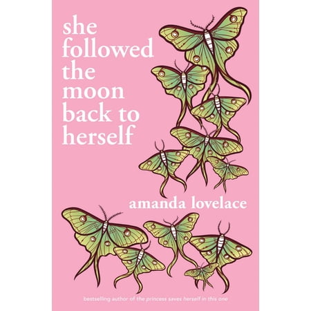 She Followed the Moon Back to Herself (Paperback)