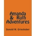 thumbnail image 1 of Amanda & Ruth: Amanda & Ruth Adventures (Series #1) (Paperback), 1 of 1