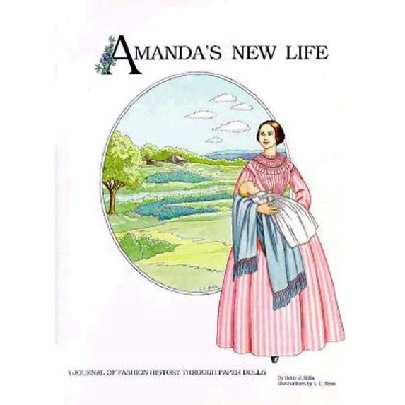 Amanda Series: Amanda’s New Life : A Journal of Fashion History through Paper Dolls (Series #2) (Paperback)