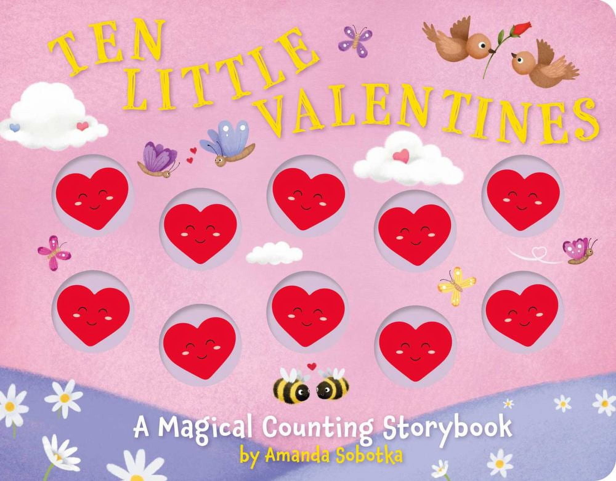 Amanda Sobotka: Ten Little Valentines: A Magical Counting Storybook of Love (Board Book)