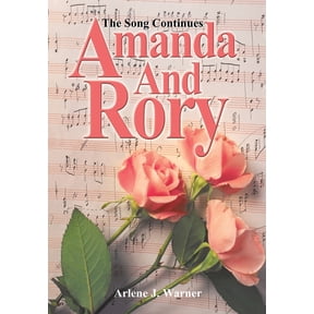 Amanda and Rory: The Song Continues, (Hardcover)