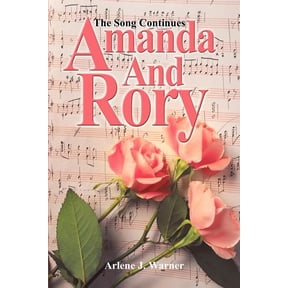 Amanda and Rory: The Song Continues, (Paperback)