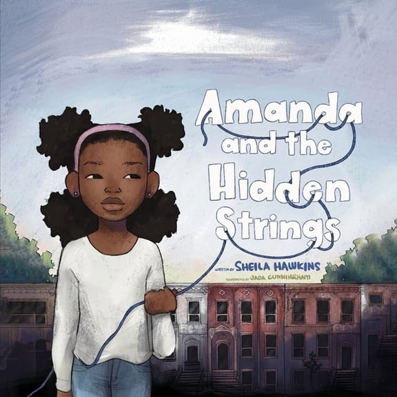 Amanda and the Hidden Strings, (Paperback)