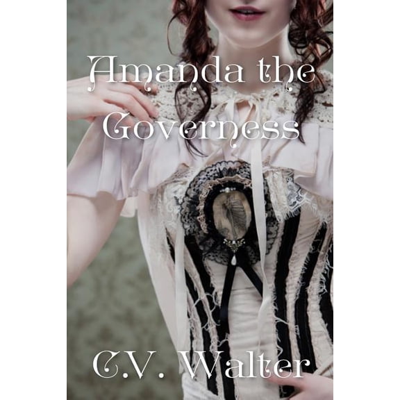 Amanda the Governess (Paperback)