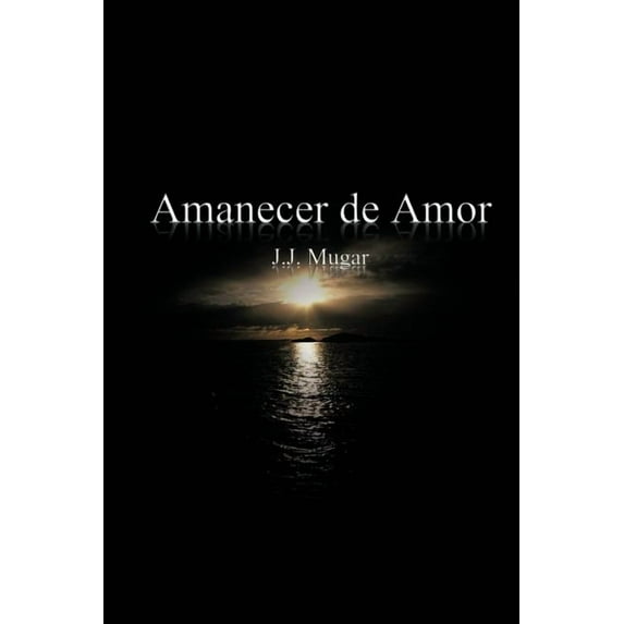 Amanecer de Amor (Paperback)