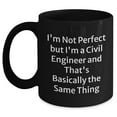 thumbnail image 1 of Amangny Civil Engineer Humor Funny Mug Gifts for Dad on Father's Day - I'm Not Perfect But I'm A Civil Engineer And That's Basically The Same Thing - Black Coffee Mug for Civil Engineers, 1 of 5
