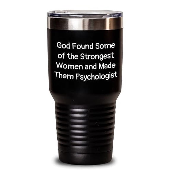 Amangny God's Strongest Women Became Psychologists, Funny Inspirational Tumbler for Graduates, Gifts from Women to Friends and Family