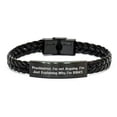 thumbnail image 1 of Amangny Psychiatrist's Witty Wisdom Braided Leather Bracelet, Gifts from Men, Gifts for Psychiatrist, Christmas Unique Gifts, 1 of 5