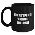 thumbnail image 1 of Amangny Truck Driver Gifts for Him or Her - Black Coffee Mug - Certified Truck Driver Inspirational Quote, Funny Truck Driver Gift, Graduation Gift, 1 of 5