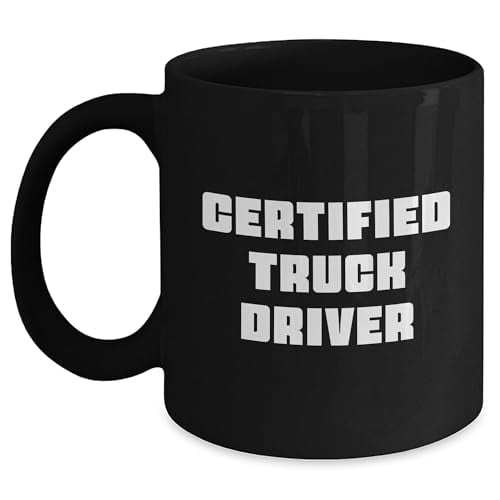 Amangny Truck Driver Gifts for Him or Her - Black Coffee Mug - Certified Truck Driver Inspirational Quote, Funny Truck Driver Gift, Graduation Gift