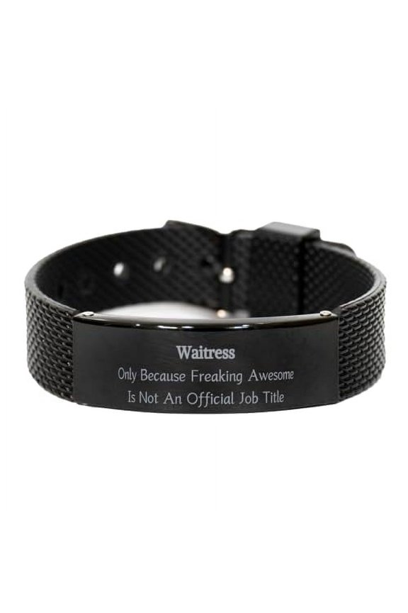 Waitress Black Shark Mesh Bracelet - Because Freaking Awesome Is Not Just a Job Title - Inspirational Jewelry for Birthday, Christmas, Graduation, and Holidays