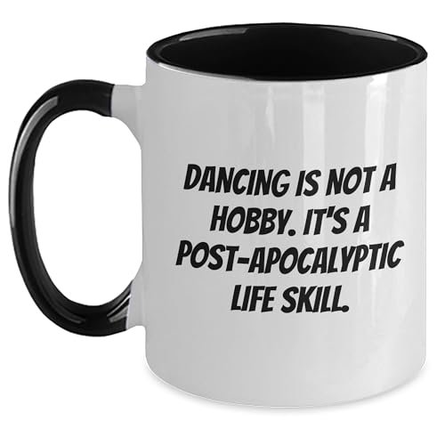 Amangny Witty Dancing Quotes Two Tone Coffee Mug, Dancing Gifts for Birthday, Gifts from Friends, Gifts for Dancing Enthusiasts