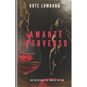 Amante Perverso Paperback