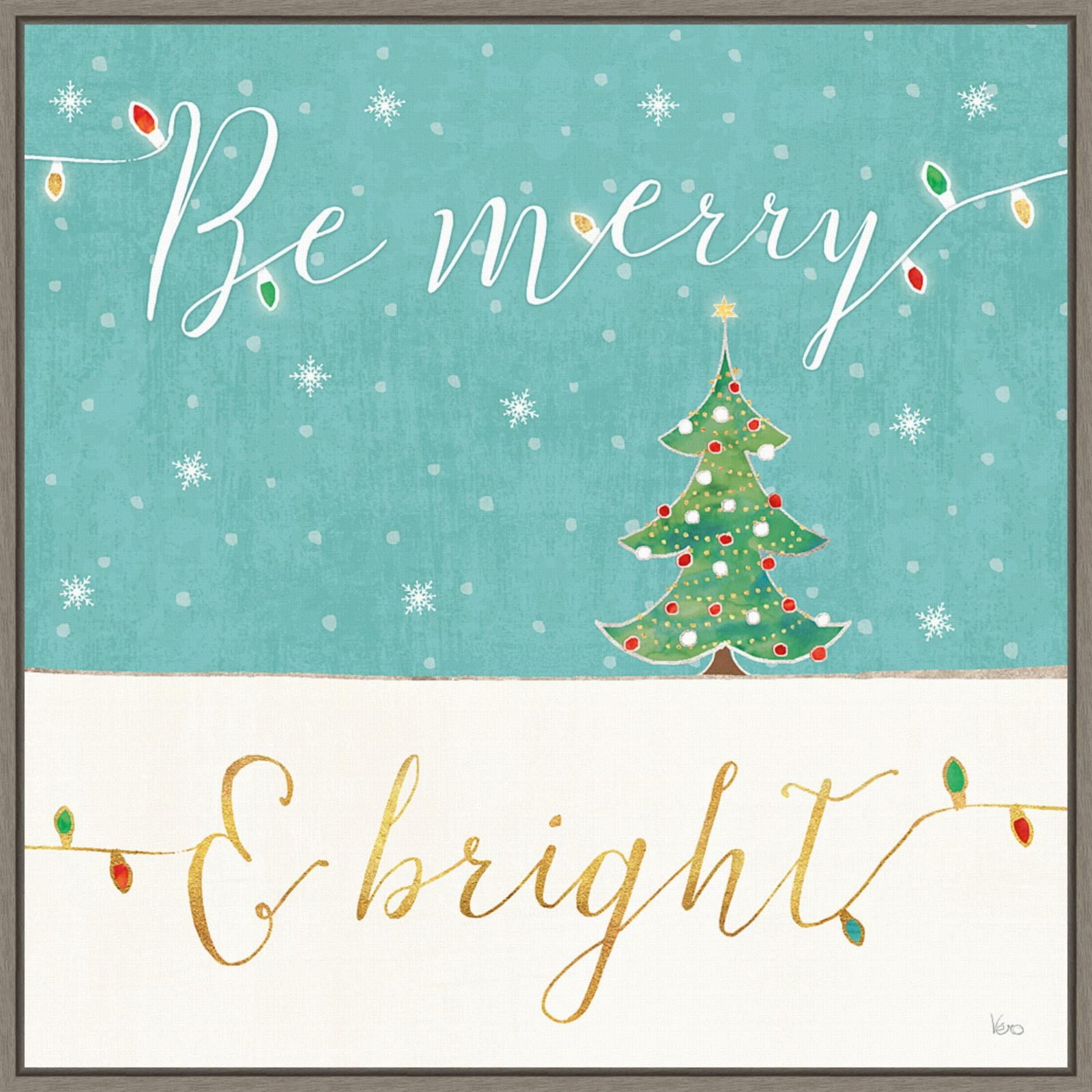 Be Merry and Bright Framed Christmas Canvas Print
