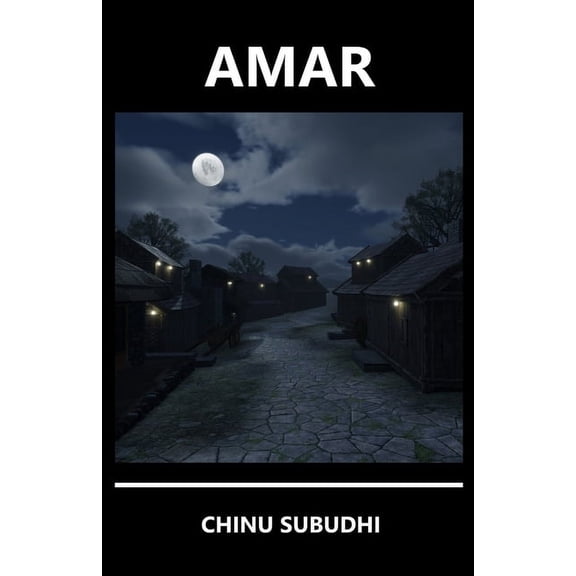 Amar: A story of inter-connectedness and virtual miracles, (Paperback)