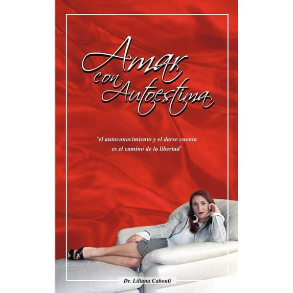 Amar Con Autoestima (Paperback)