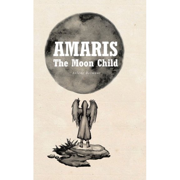 Amaris: The Moon Child (Hardcover)