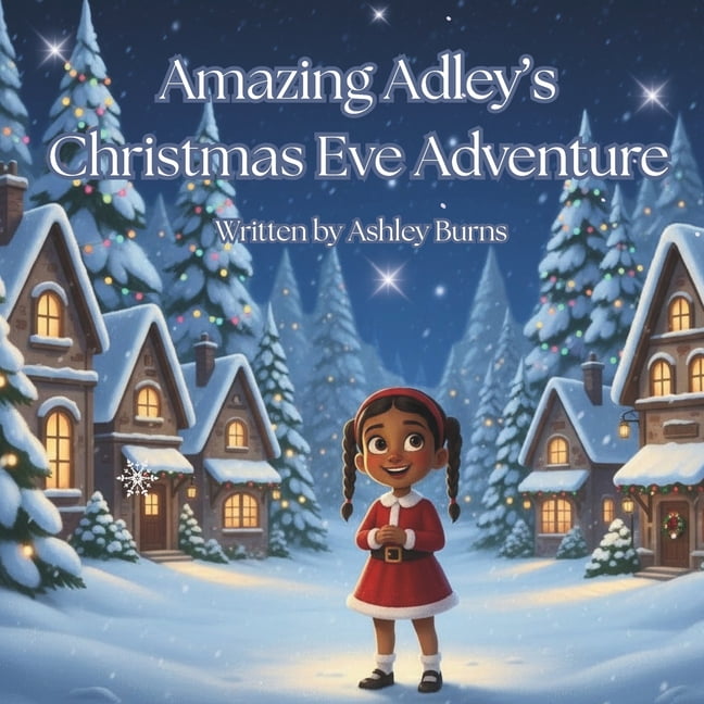 Amazing Adley's Christmas Eve Adventure, (Paperback)